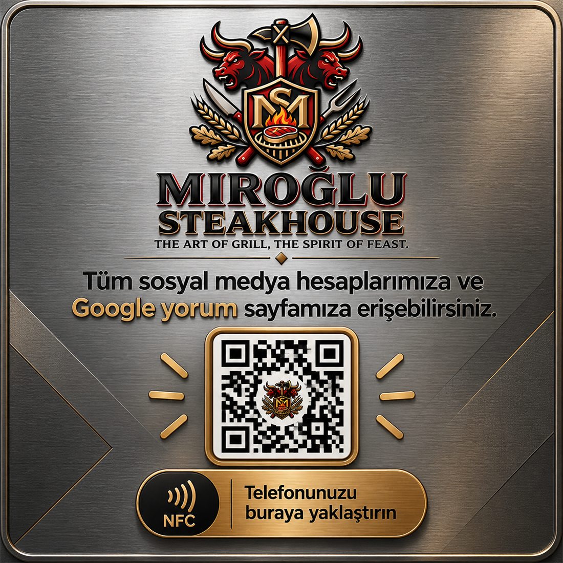 Miroğlu Steakhouse için hazırlanmış kart. QR ve NFC ile sosyal hesaplara ve Google yorum sayfasına gider.